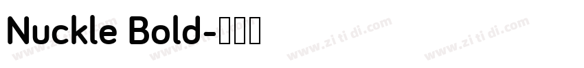 Nuckle Bold字体转换